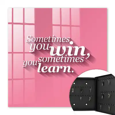 Sometimes You Win on Pink Wall Mounted Key Cabinet