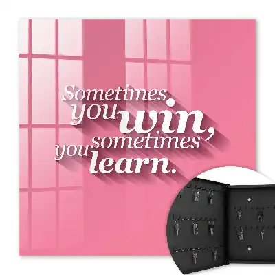 Sometimes You Win on Pink Wall Mounted Key Cabinet