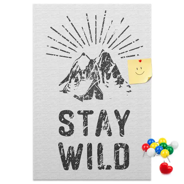 Stay Wild Mountain Theme Cork Pin Board