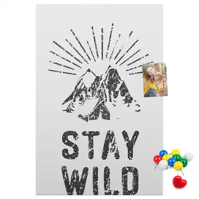 Cork pin board Stay Wild Mountain Theme