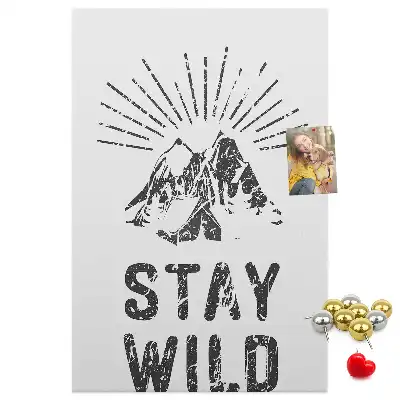 Cork pin board Stay Wild Mountain Theme