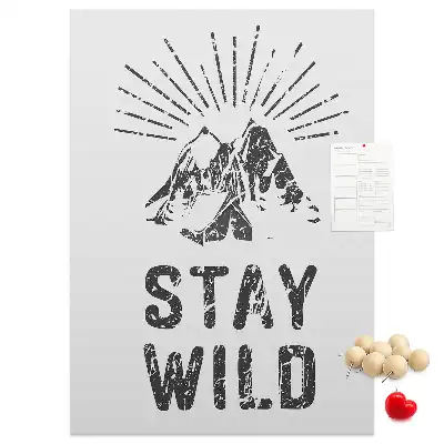 Stay Wild Mountain Theme Cork Pin Board