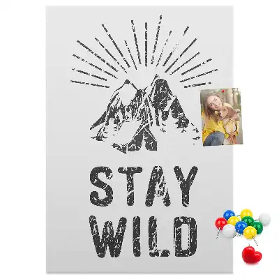 Cork pin board Stay Wild Mountain Theme