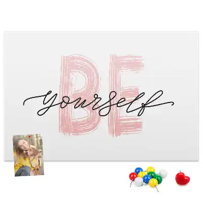 Printed Cork Memo Board Be yourself lettering