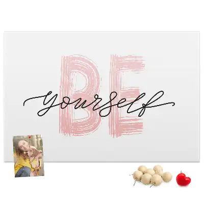 Printed Cork Memo Board Be yourself lettering