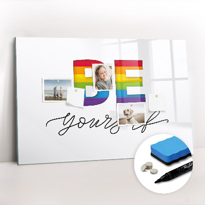 Dry erase magnetic board Inscription be yourself
