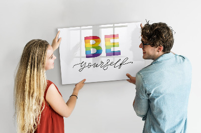 Dry erase magnetic board Inscription be yourself
