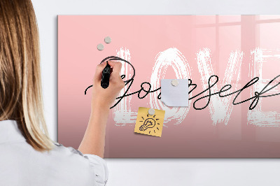 Magnetic dry erase board Love yourself lettering