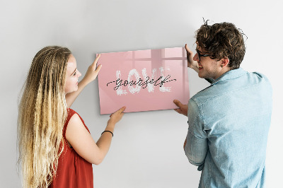 Magnetic dry erase board Love yourself lettering