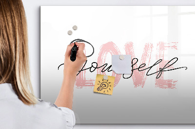Dry erase magnetic board Love yourself lettering