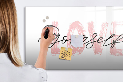 Dry erase magnetic board Love yourself lettering