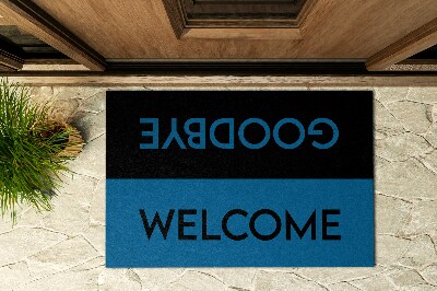 Outdoor door mat Welcome Goodbye