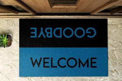 Outdoor door mat Welcome Goodbye